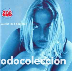 Discos de vinilo: Zo&euml; &lrm;&ndash; Scarlet Red And Blue