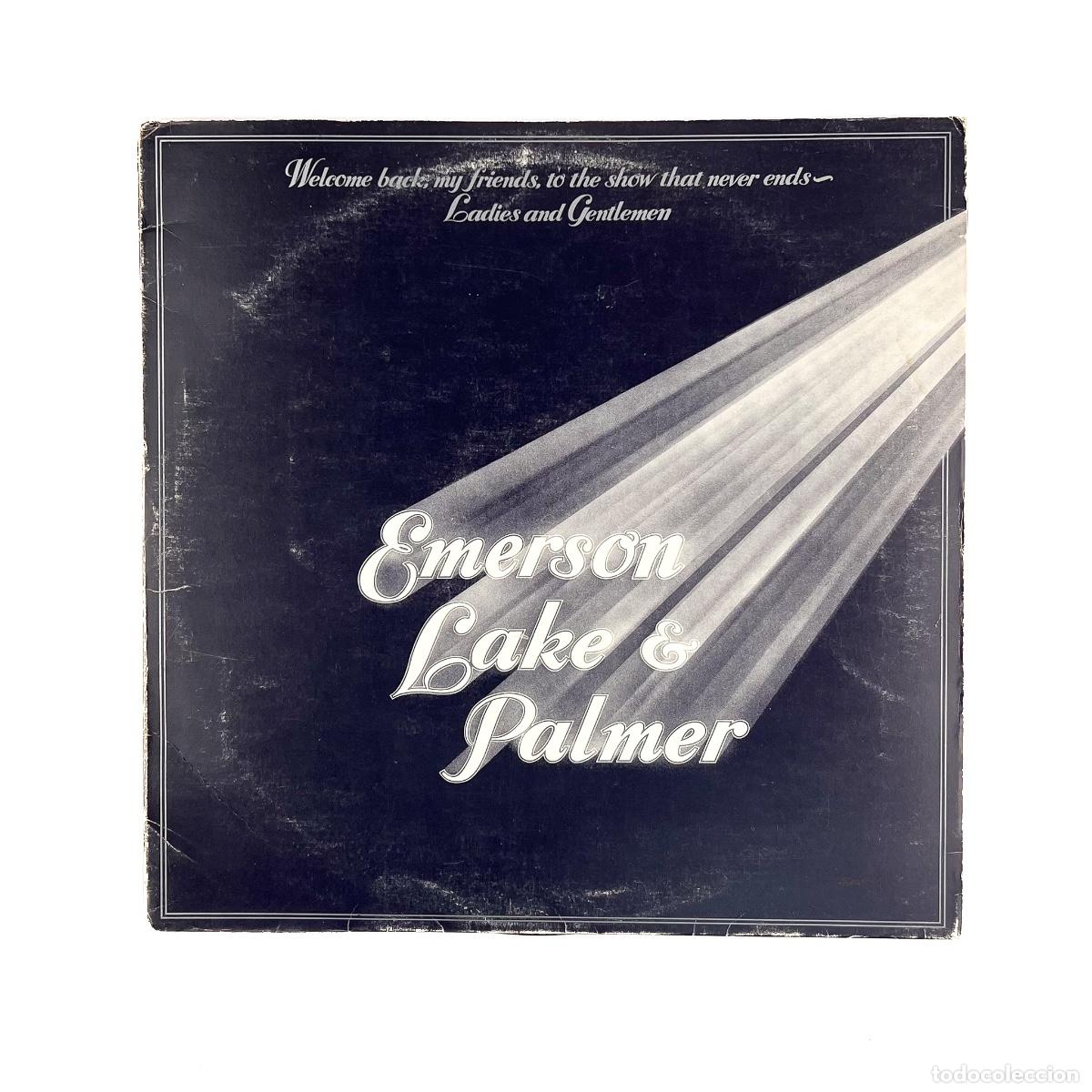 Dischi in vinile: 3xLP. Emerson, Lake & Palmer. Welcome Back My Friends To The Show That Never Ends - Ladies And Gentl
