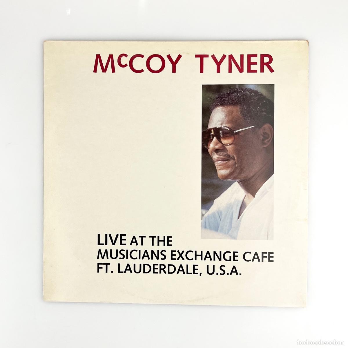 Dischi in vinile: LP. McCoy Tyner. Live At The Musicians Exchange Cafe