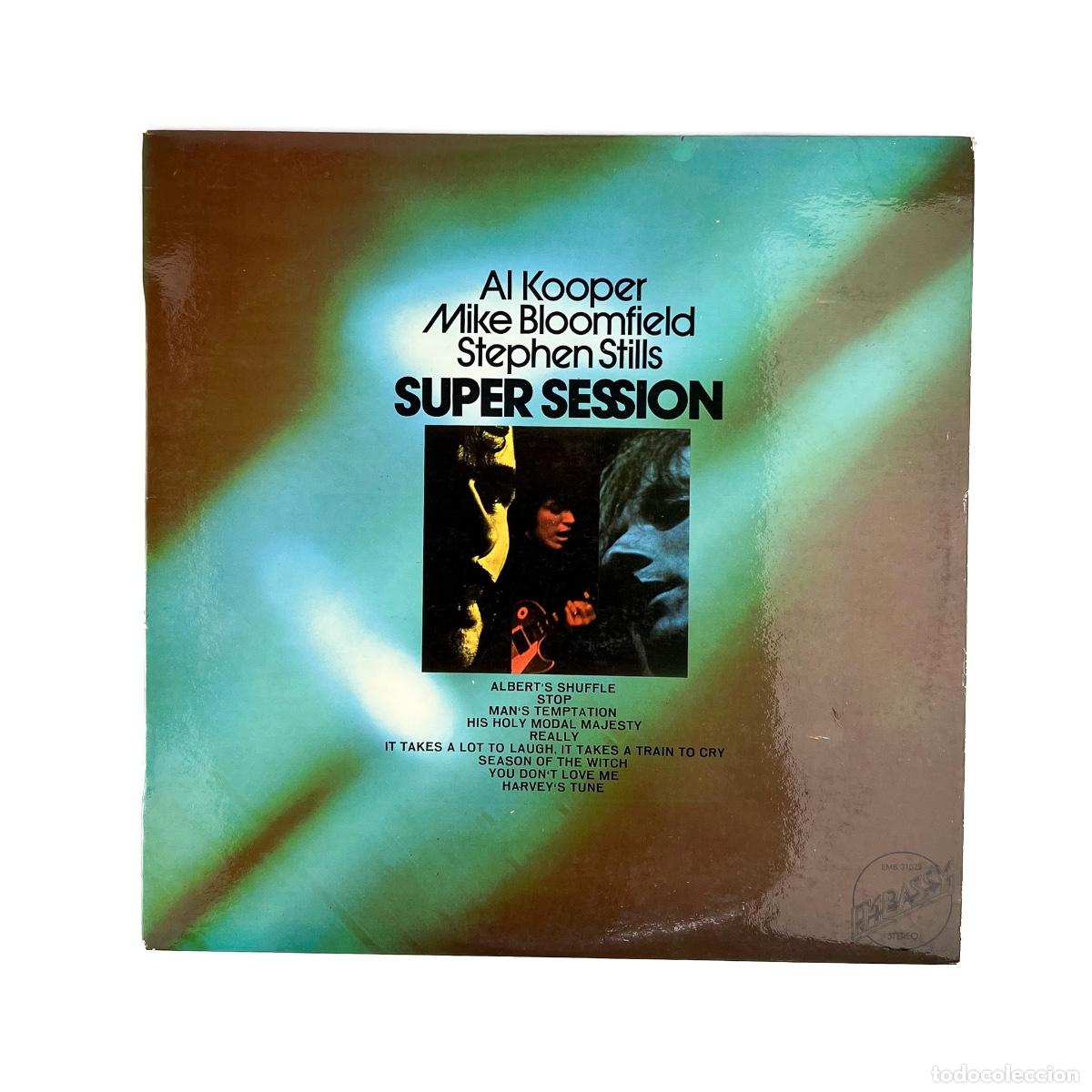 Discos de vinilo: LP. Al Kooper / Mike Bloomfield / Stephen Stills. Super Session