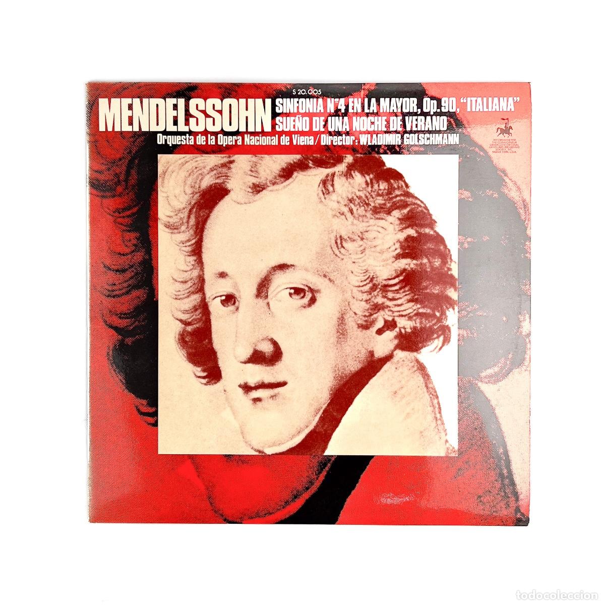 Vinyl-Schallplatten: LP. Felix Mendelssohn-Bartholdy, Vladimir Golschmann, Orchester Der Wiener Staatsoper. Sinfon&iacute;a N&ordm; 4