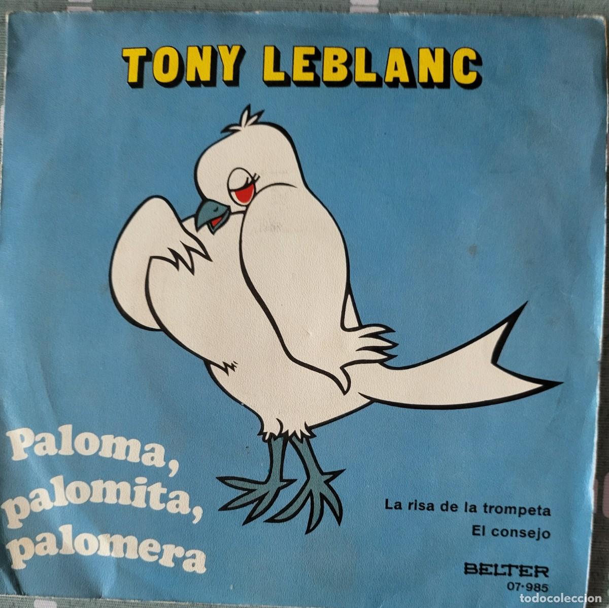 Discos de vinilo: Tony Leblanc single sello Belter editado en Espa&ntilde;a a&ntilde;o 1971...