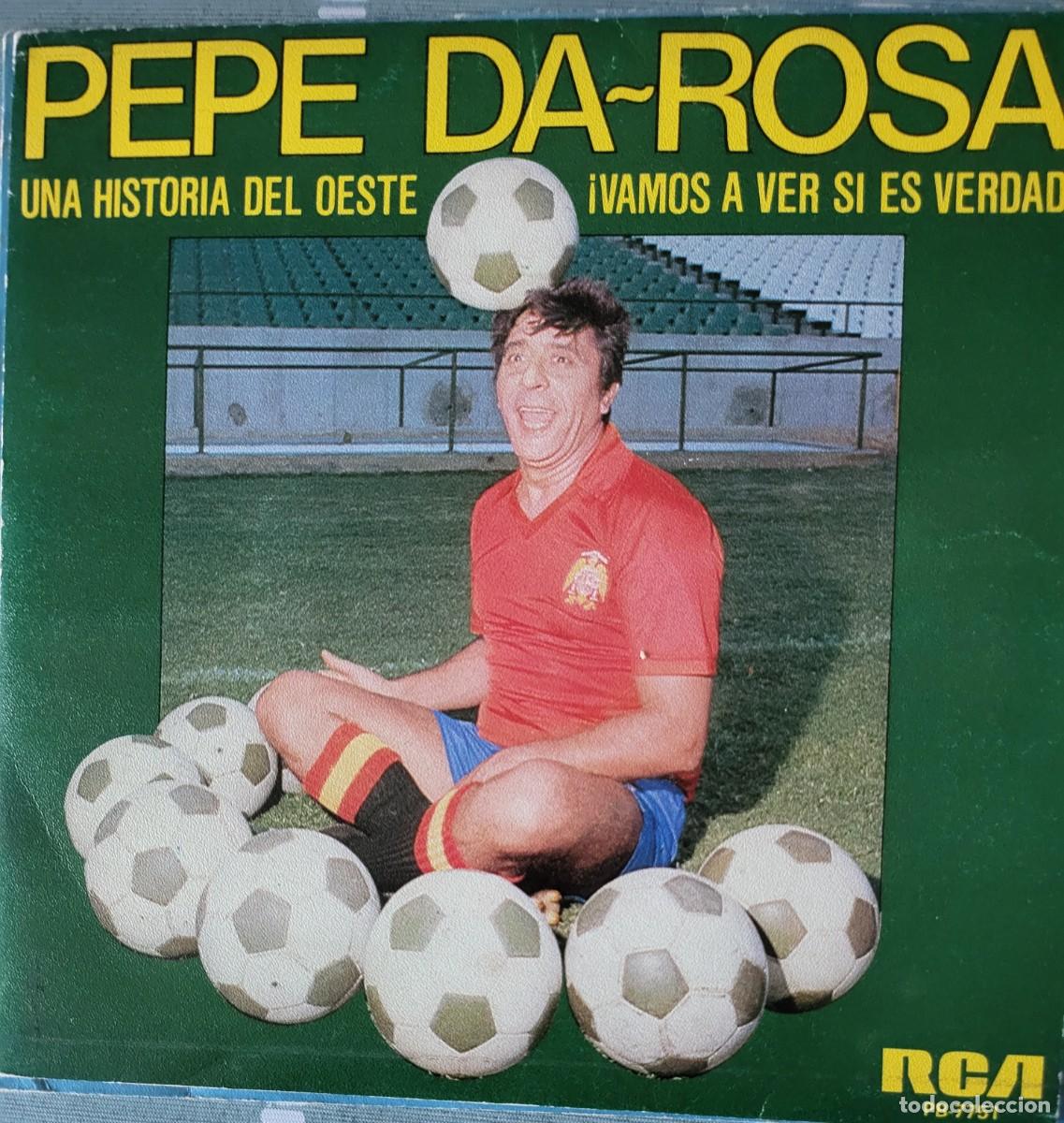 Discos de vinilo: Pepe Da-Rosa single sello RCA Victor editado en Espa&ntilde;a a&ntilde;o 1981...promocional.