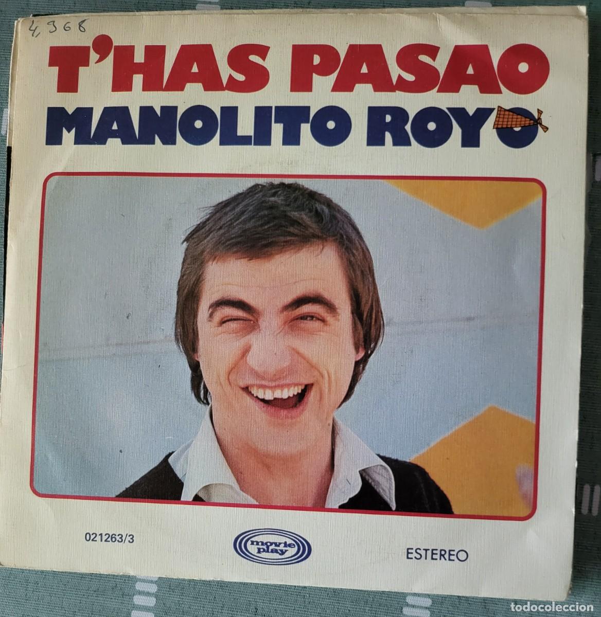Discos de vinilo: Manolito Royo single sello Movieplay editado en Espa&ntilde;a a&ntilde;o 1977...
