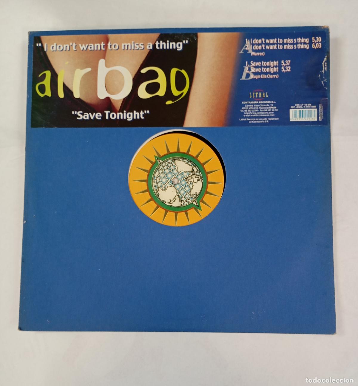 Dischi in vinile: Airbag. I don't want to miss a thing. Save Tonight. MAXI-SINGLE. TDKDA56