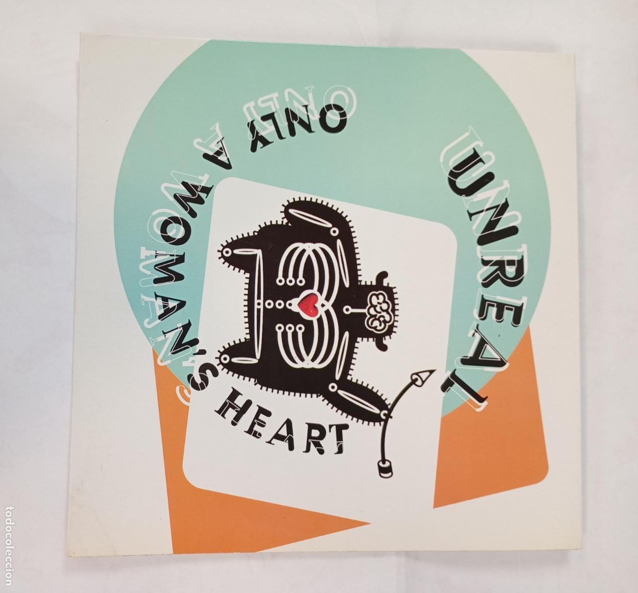 Dischi in vinile: Unreal &ndash; Only A Woman's Heart. MAXI-SINGLE. TDKDA56