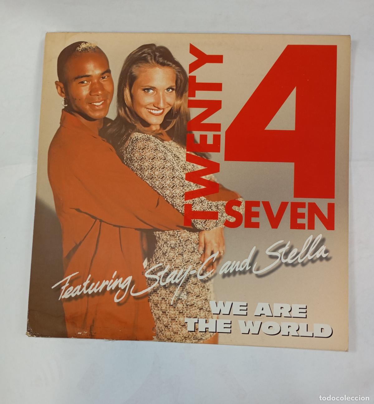 Discos de vinilo: TWENTY 4 SEVEN feat STAY-C AND STELLA. WE ARE THE WORLD. LP. TDKDA56