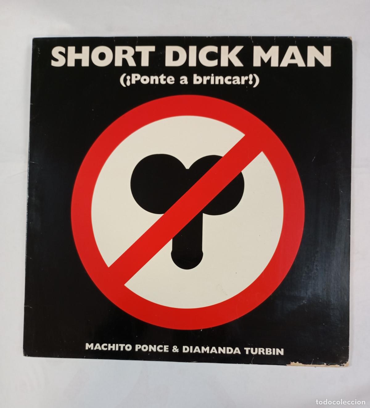 Discos de vinilo: MACHITO PONCE & DIAMANDA. Short Dick Man. &iexcl;Ponte a brincar!. MAXI-SINGLE. TDKDA56