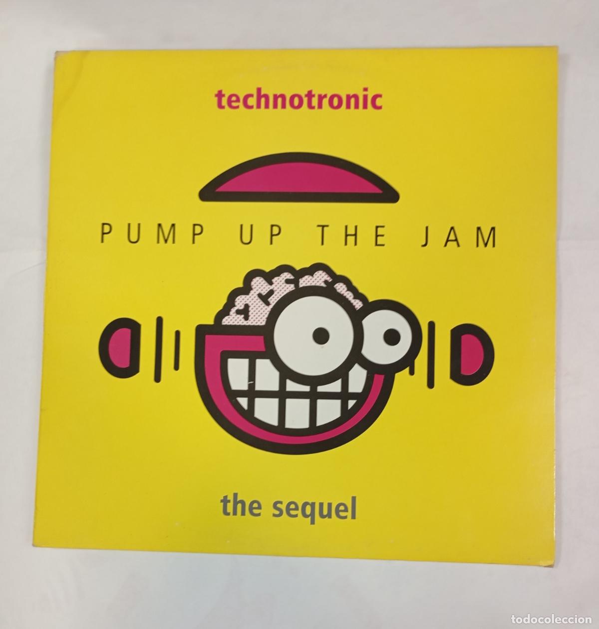Discos de vinilo: PUM UP THE JAM. TECHNOTRONIC. THE SEQUEL. MAXI-SINGLE. TDKDA56