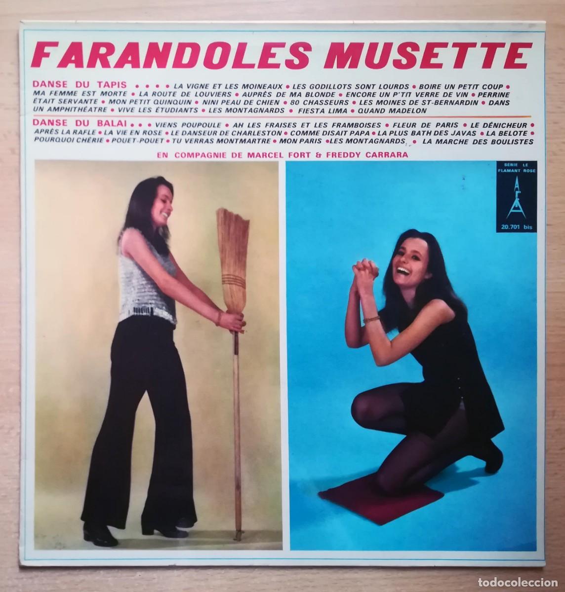 Discos de vinilo: LP Farandoles Musette. Marcel Fort y Freddy Carrara. Danse du tapis. Danse tu balai.