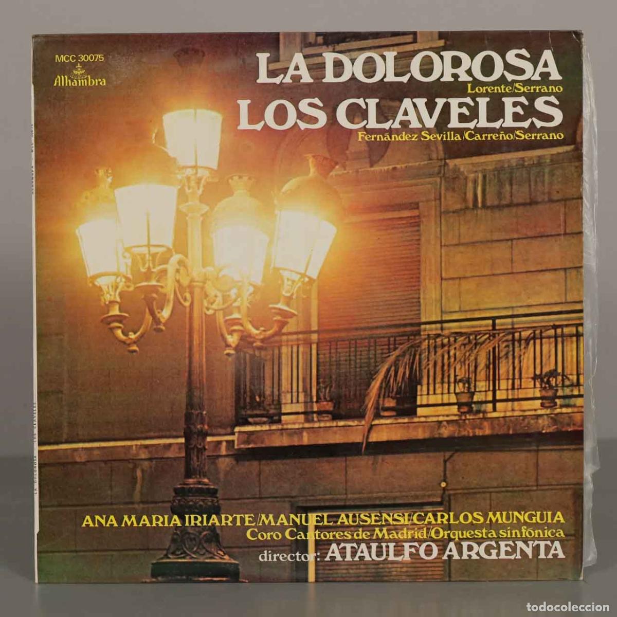 Discos de vinilo: LP. La Dolorosa, Los Claveles - Jos&eacute; Serrano - Juan Jos&eacute; Lorente, Fern&aacute;ndez Sevilla, Carre&ntilde;o, Ana M
