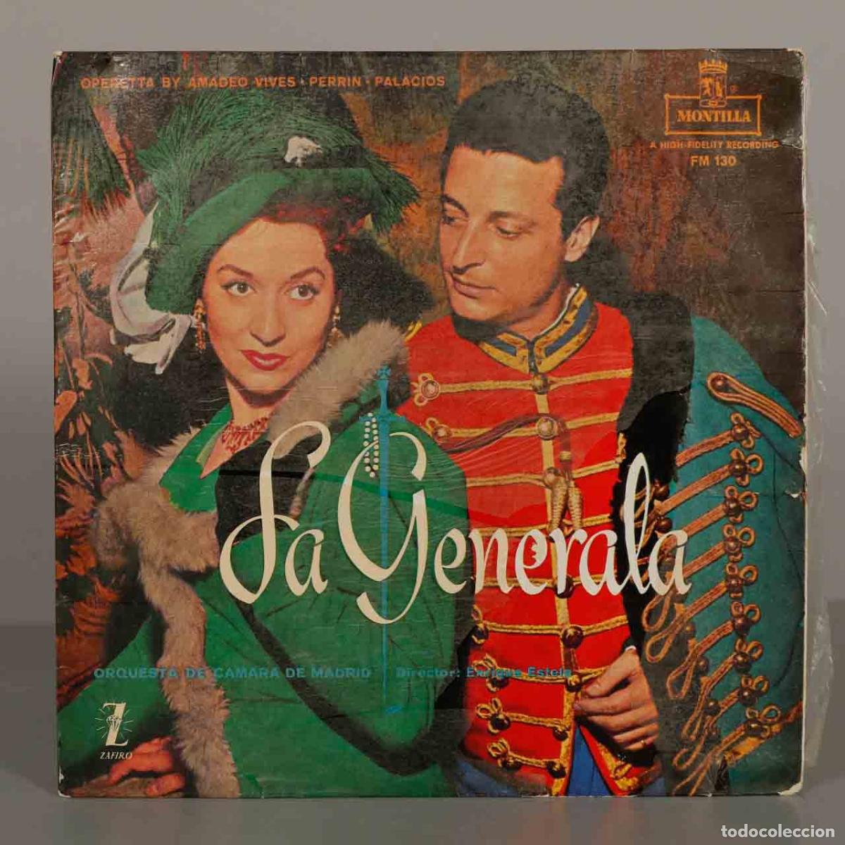 Discos de vinilo: LP. La Generala - Amadeo Vives, Perr&iacute;n, Palacios, Alfredo Kraus, Ana Mar&iacute;a Olaria, Orquesta De C&aacute;ma