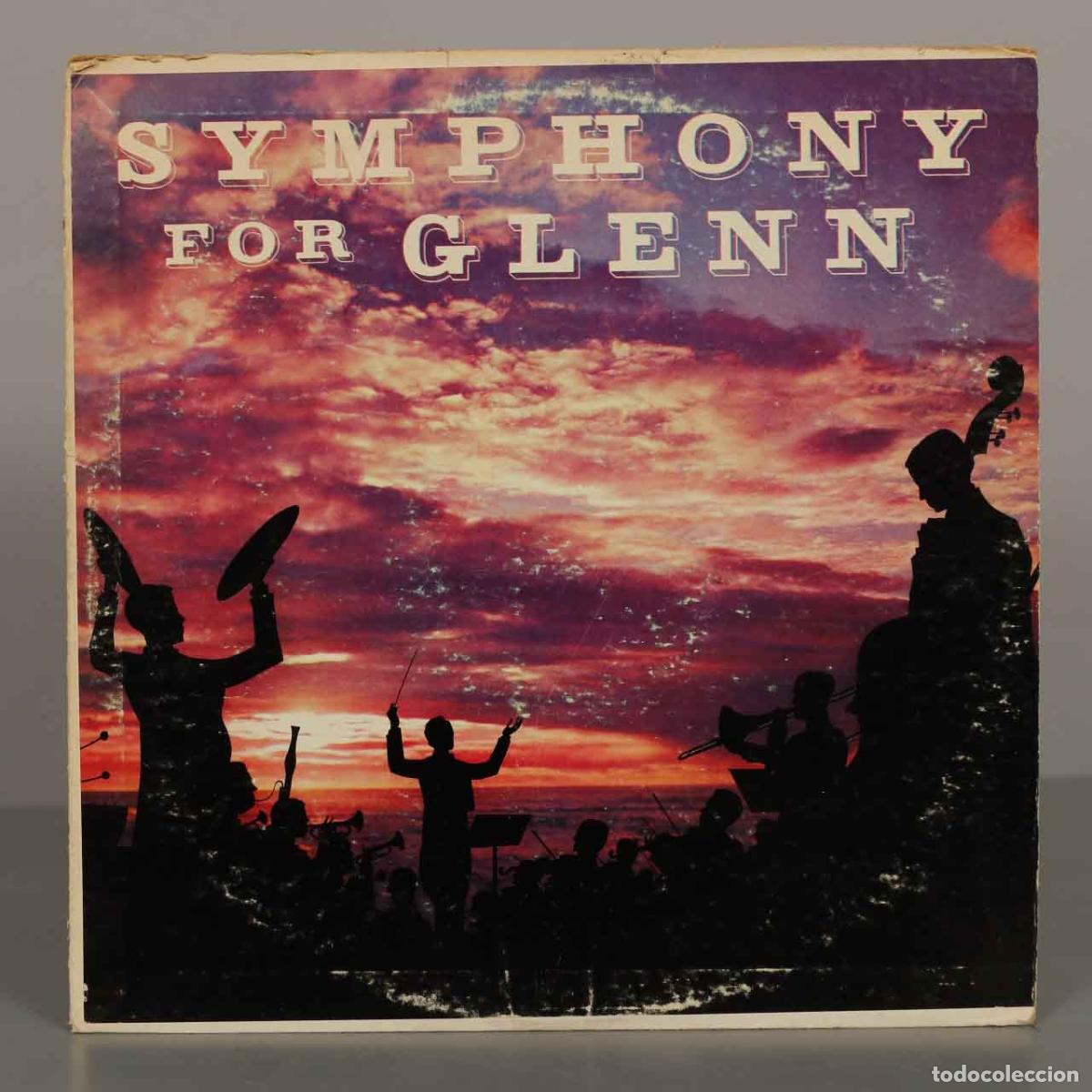 Discos de vinilo: LP. Symphony For Glenn - The Hamburg Philharmonia Orchestra - Heinrich Alster