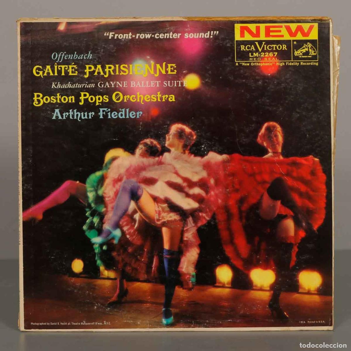Discos de vinilo: LP. Offenbach: Ga&icirc;t&eacute; Parisienne - Khachaturian: Gayne Ballet Suite - Boston Pops Orchestra, Arthur