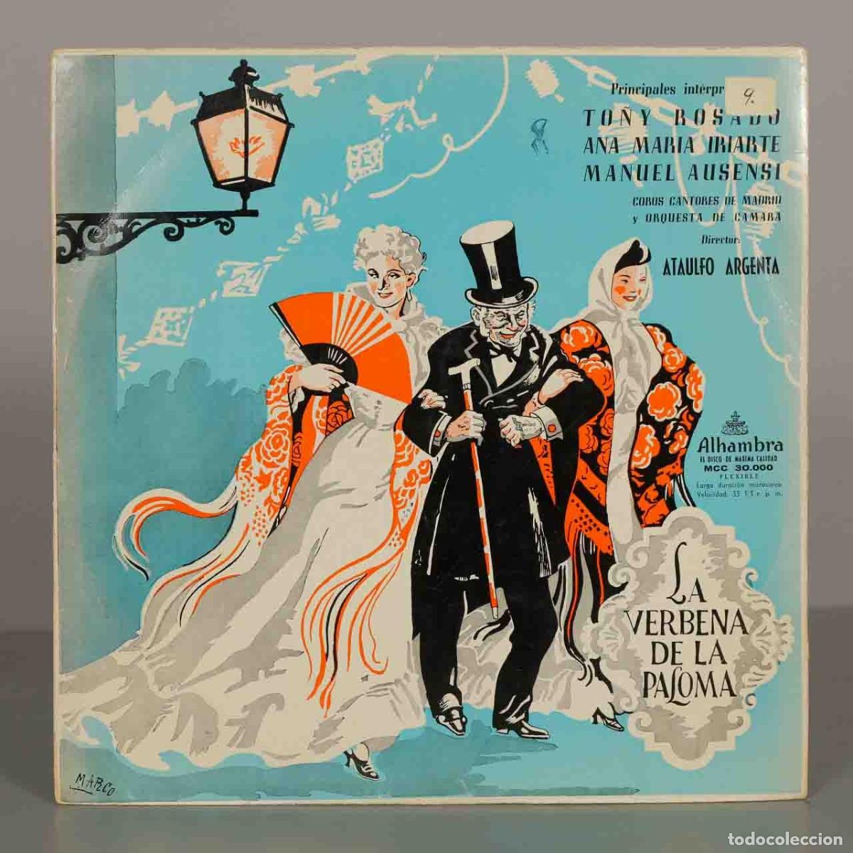 Discos de vinilo: LP. La Verbena de la Paloma - Ata&uacute;lfo Argenta, To&ntilde;y Rosado, Ana Mar&iacute;a Iriarte, Manuel Ausensi