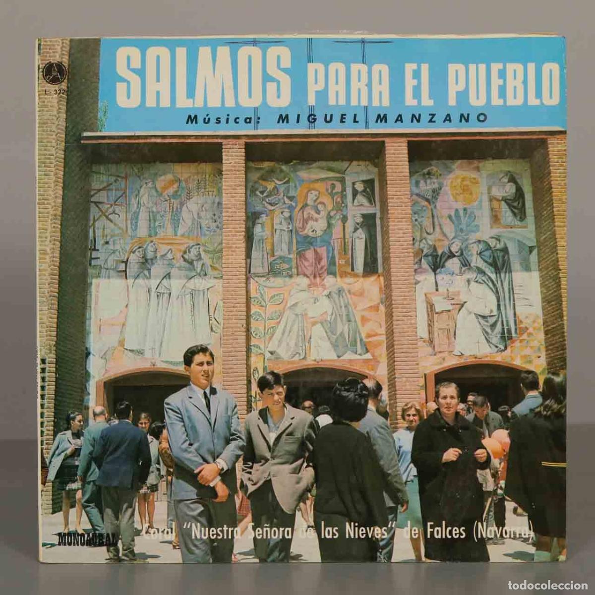 Discos de vinilo: LP. Salmos para el Pueblo - Miguel Manzano - Coral Nuestra Se&ntilde;ora de las Nieves de Falces - Discote
