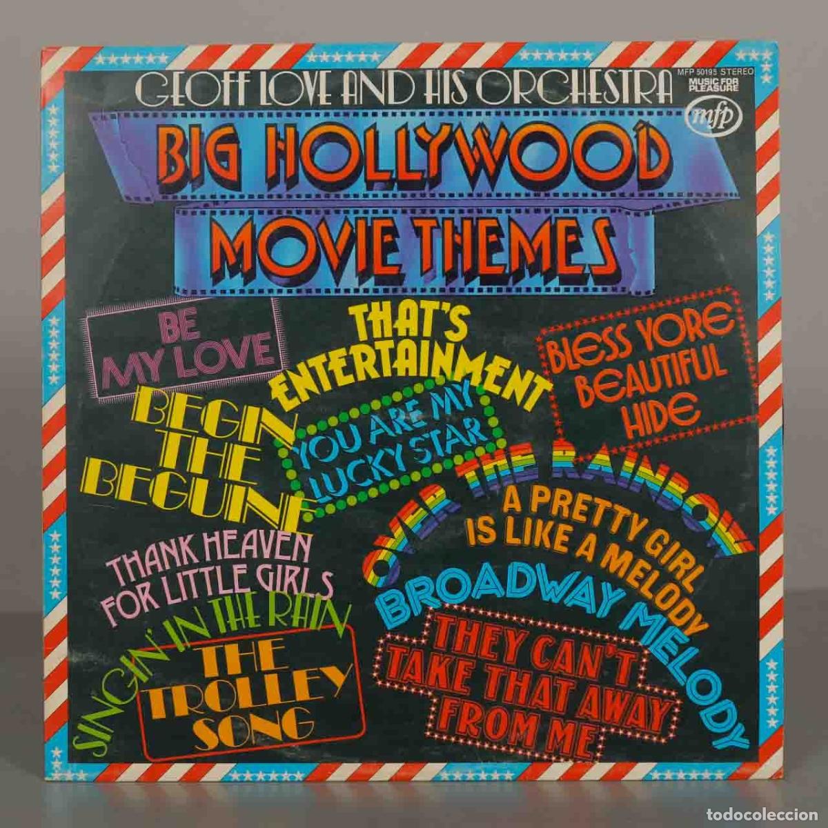 Discos de vinilo: LP. Big Hollywood Movie Themes - Geoff Love and His Orchestra