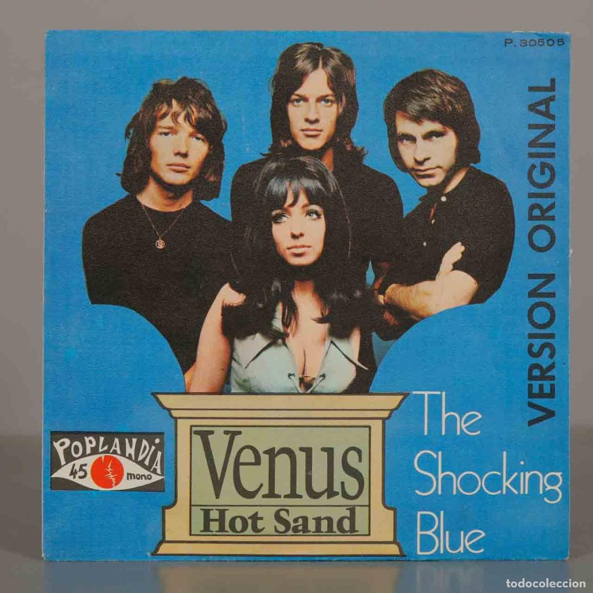 Discos de vinilo: SINGLE. Venus / Hot Sand - The Shocking Blue