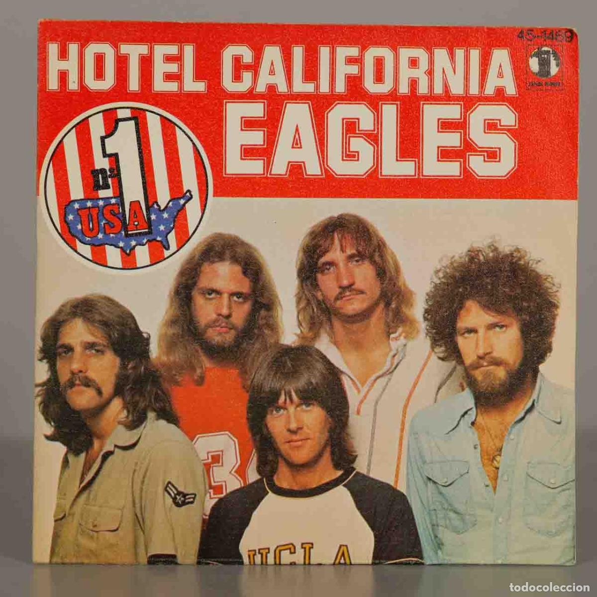 Discos de vinilo: SINGLE. Hotel California - Pretty Maids All In A Row - Eagles