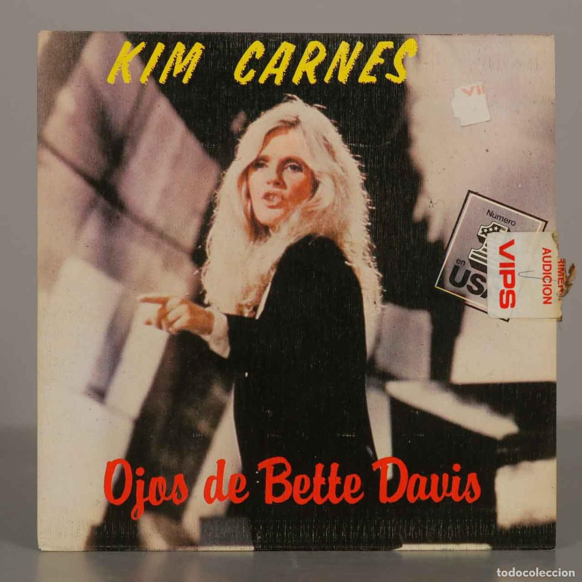 Discos de vinilo: SINGLE. Ojos de Bette Davis - Kim Carnes - EMI-Odeon
