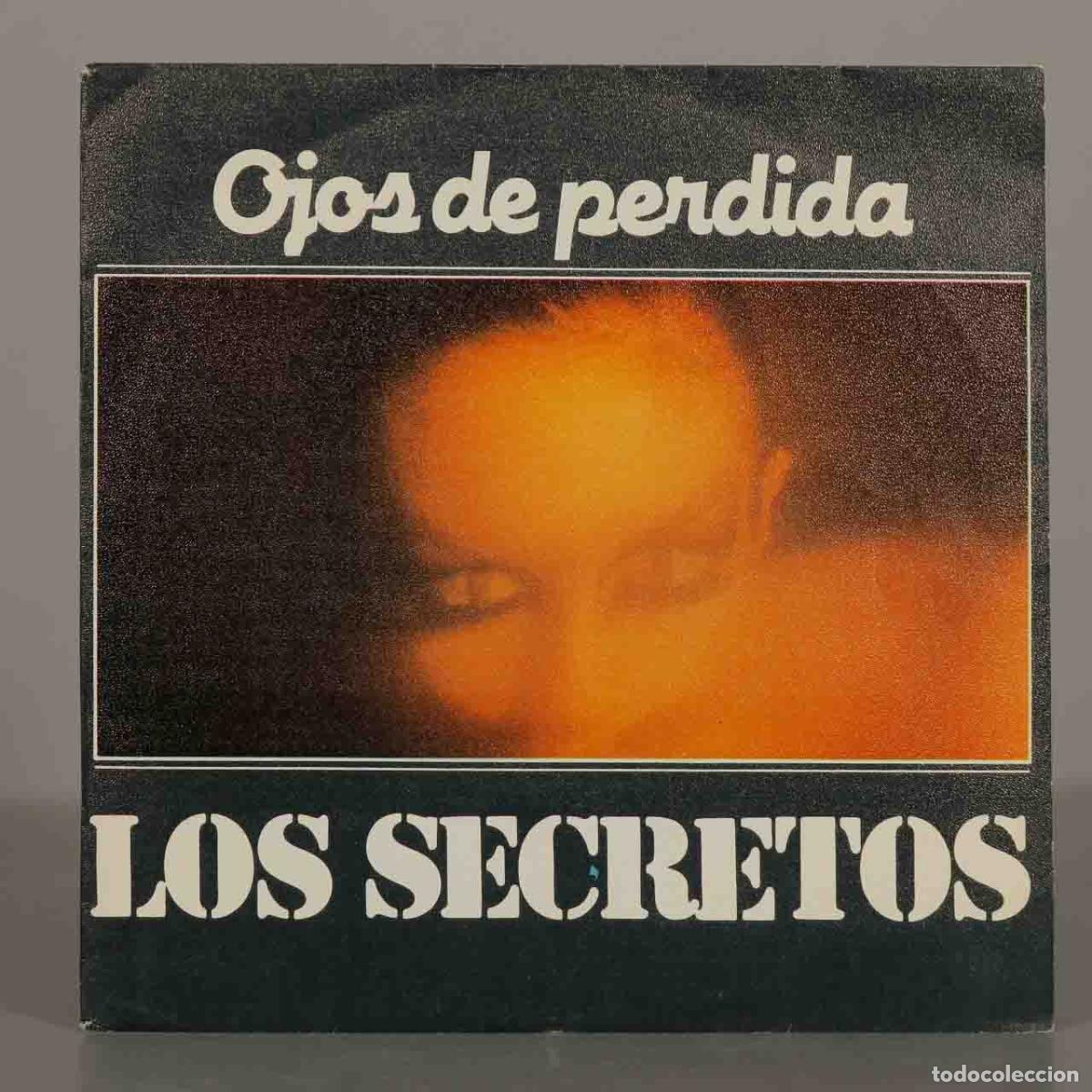 Discos de vinilo: SINGLE. Ojos de perdida - Los Secretos - Foto 1