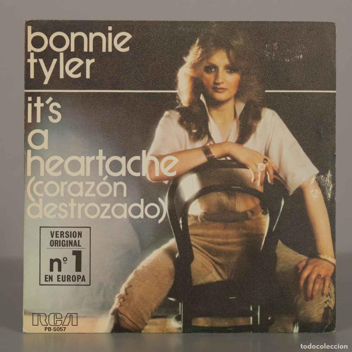 Discos de vinilo: SINGLE. It&acute;s a Heartache (Coraz&oacute;n Destrozado) - Bonnie Tyler