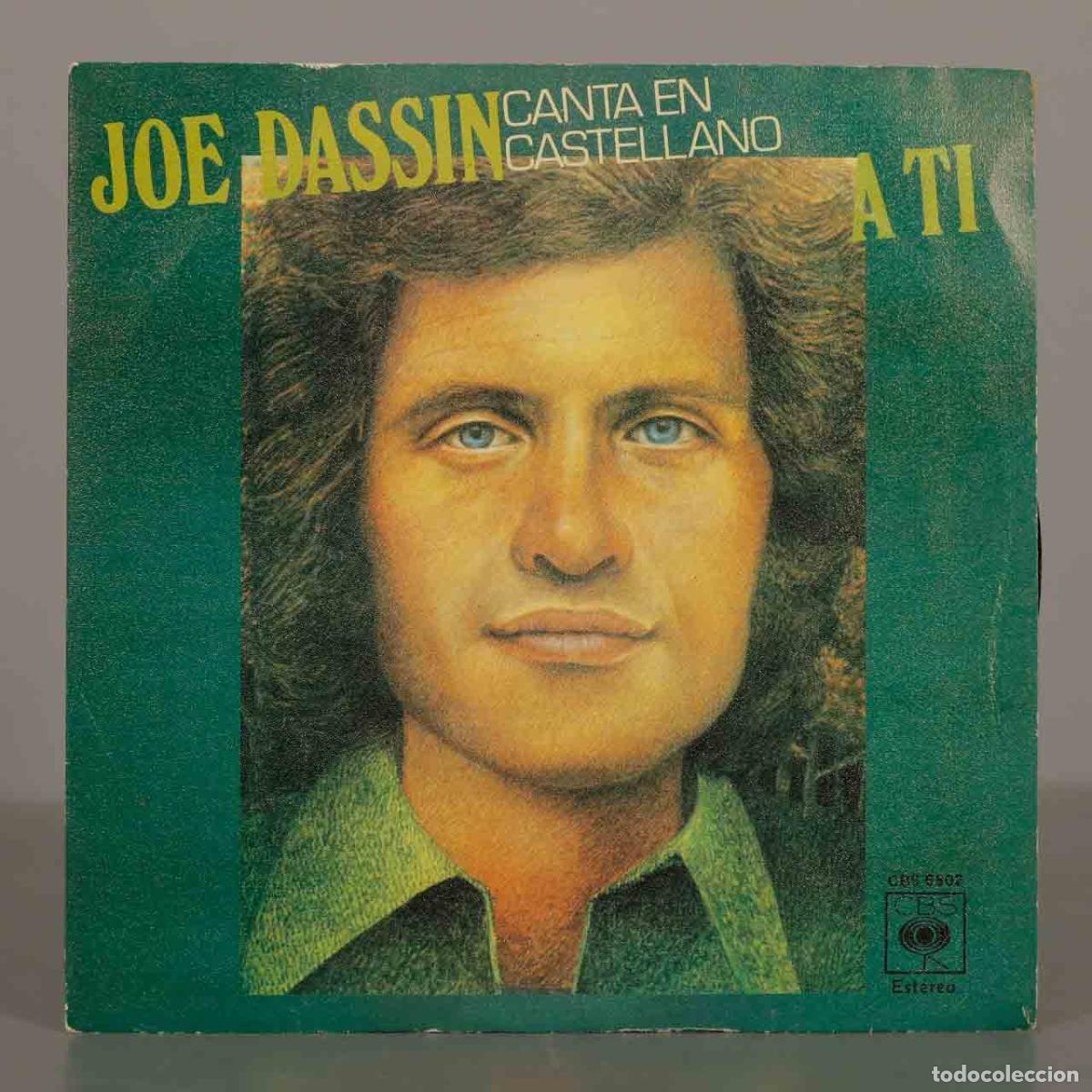 Discos de vinilo: SINGLE. A ti, D&eacute;jame dormir - Joe Dassin - Foto 1