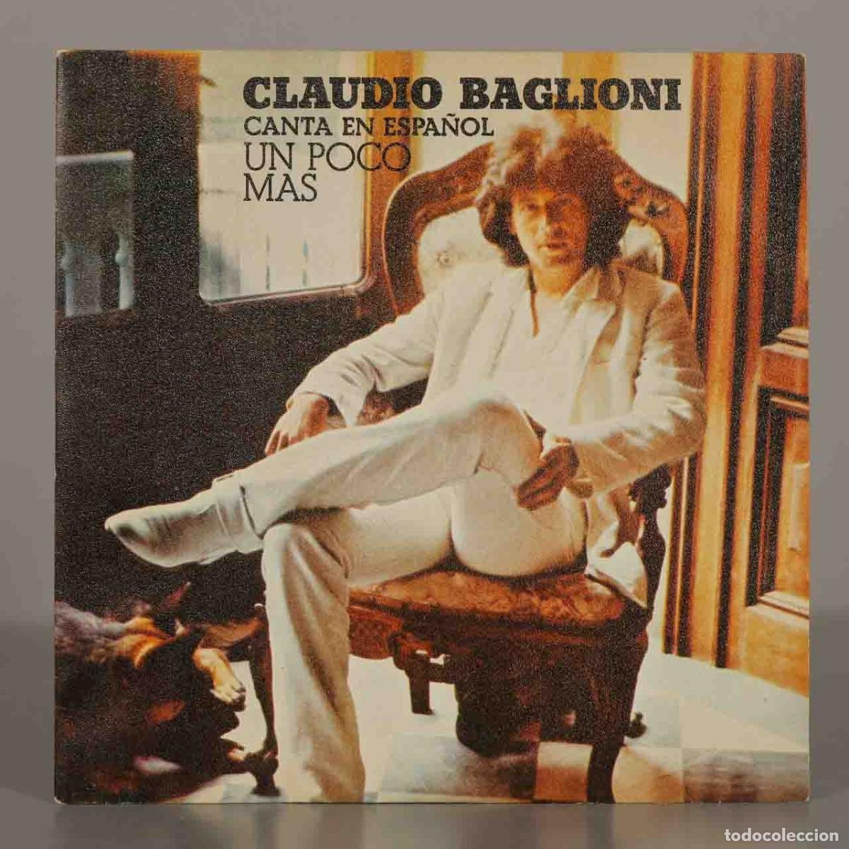 Discos de vinilo: SINGLE. Un Poco Mas - Claudio Baglioni - Foto 1