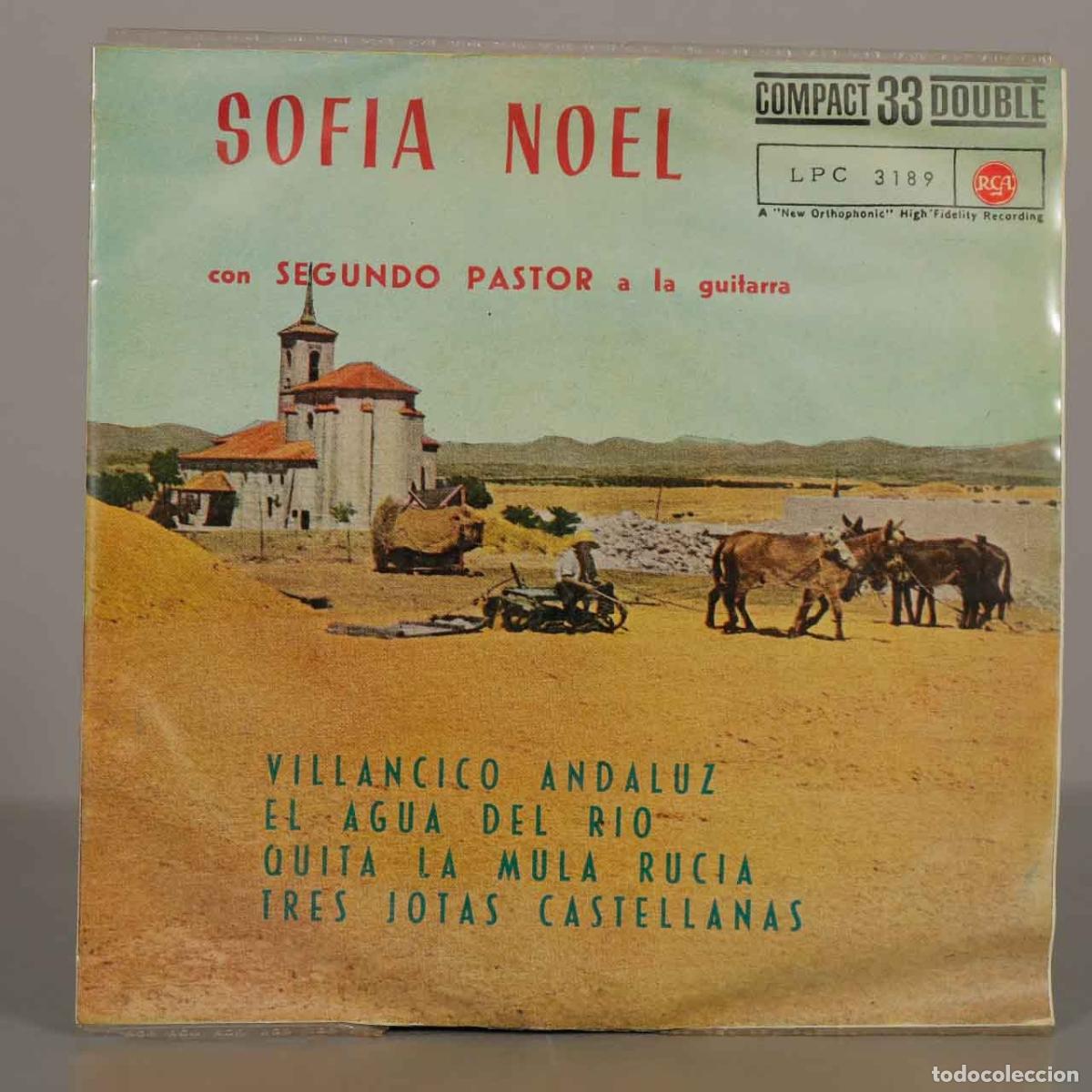 Discos de vinilo: SINGLE. Villancico Andaluz - Sof&iacute;a Noel, Segundo Pastor