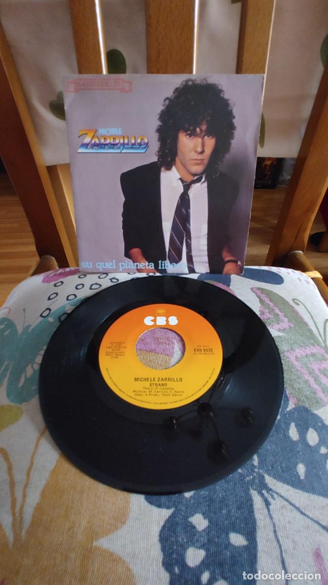 Discos de vinilo: MICHELE ZARRILLO-SINGLE STRANO