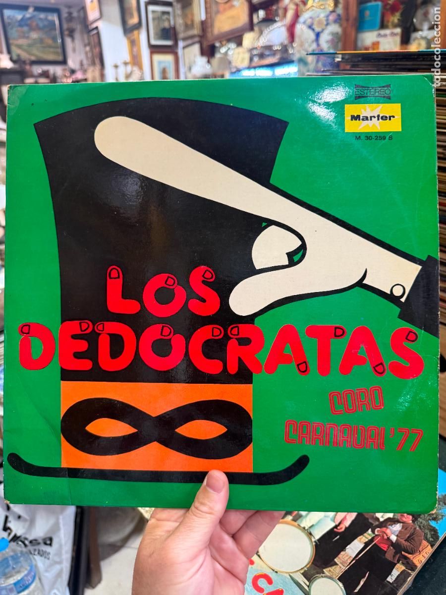 Discos de vinilo: LP CORO LOS DEDOCRATAS - CARNAVAL DE CADIZ 77
