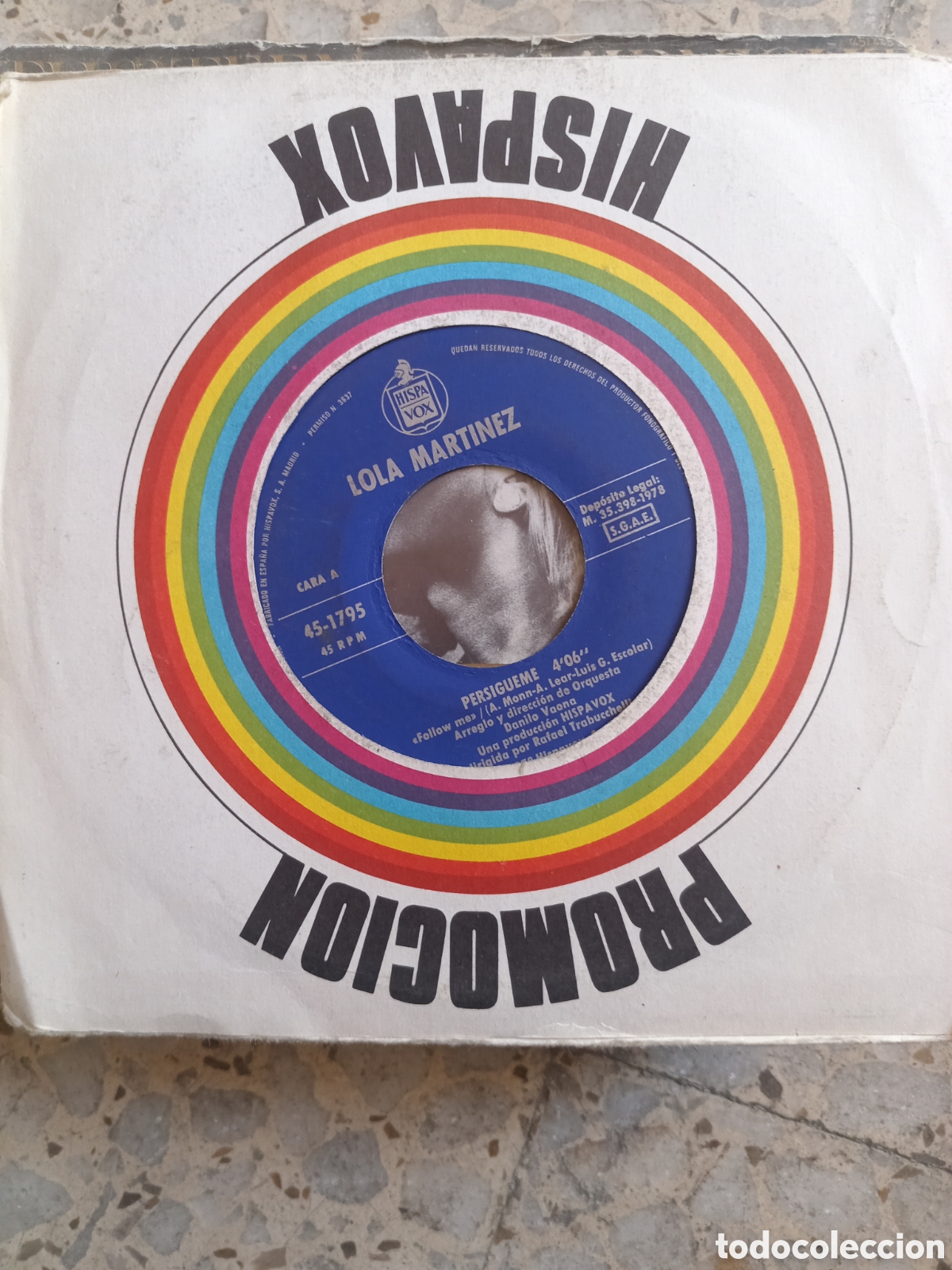 Discos de vinilo: SGL LOLA MARTINEZ PERSIGUEME ESTOY ENAMORADO DE TI 1978 NO PORTADA ES ASI