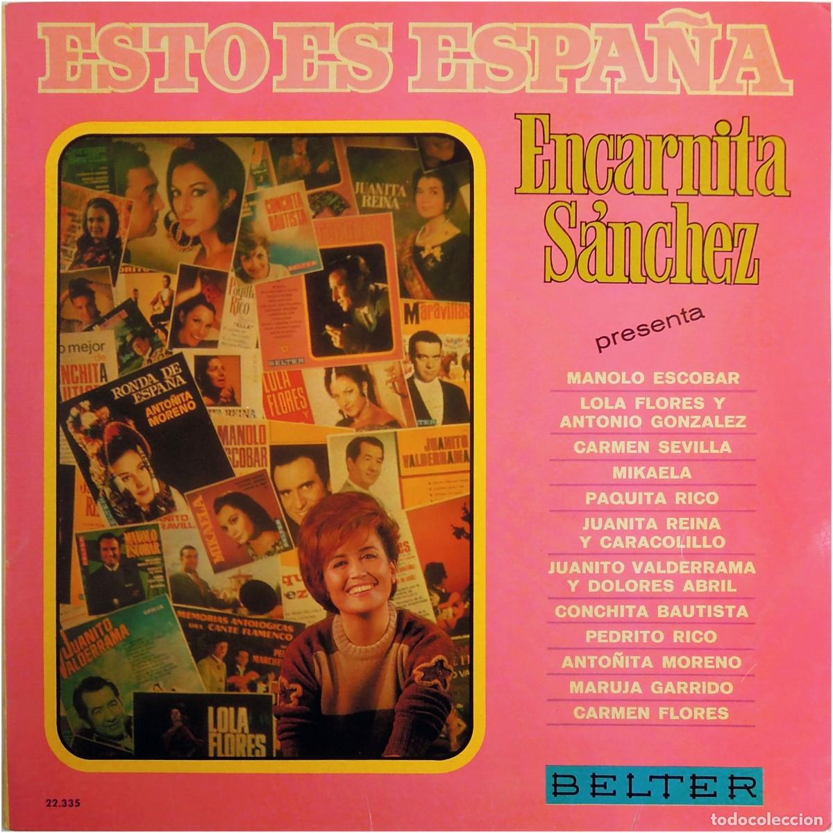 Discos de vinilo: Encarnita S&aacute;nchez Presenta: Esto Es Espa&ntilde;a - LP Spain 1969 - Belter 22.335 - EX/VG+