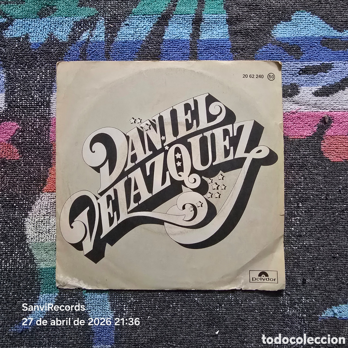 Discos de vinilo: [SINGLE] DANIEL VELAZQUEZ: UNA CANCI&Oacute;N PARA TI - QUE DIF&Iacute;CIL ES (POLYDOR) (1977)