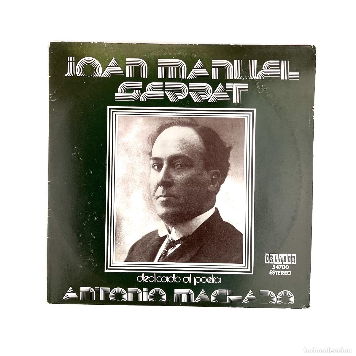 Discos de vinilo: LP. Joan Manuel Serrat. Dedicado A Antonio Machado, Poeta