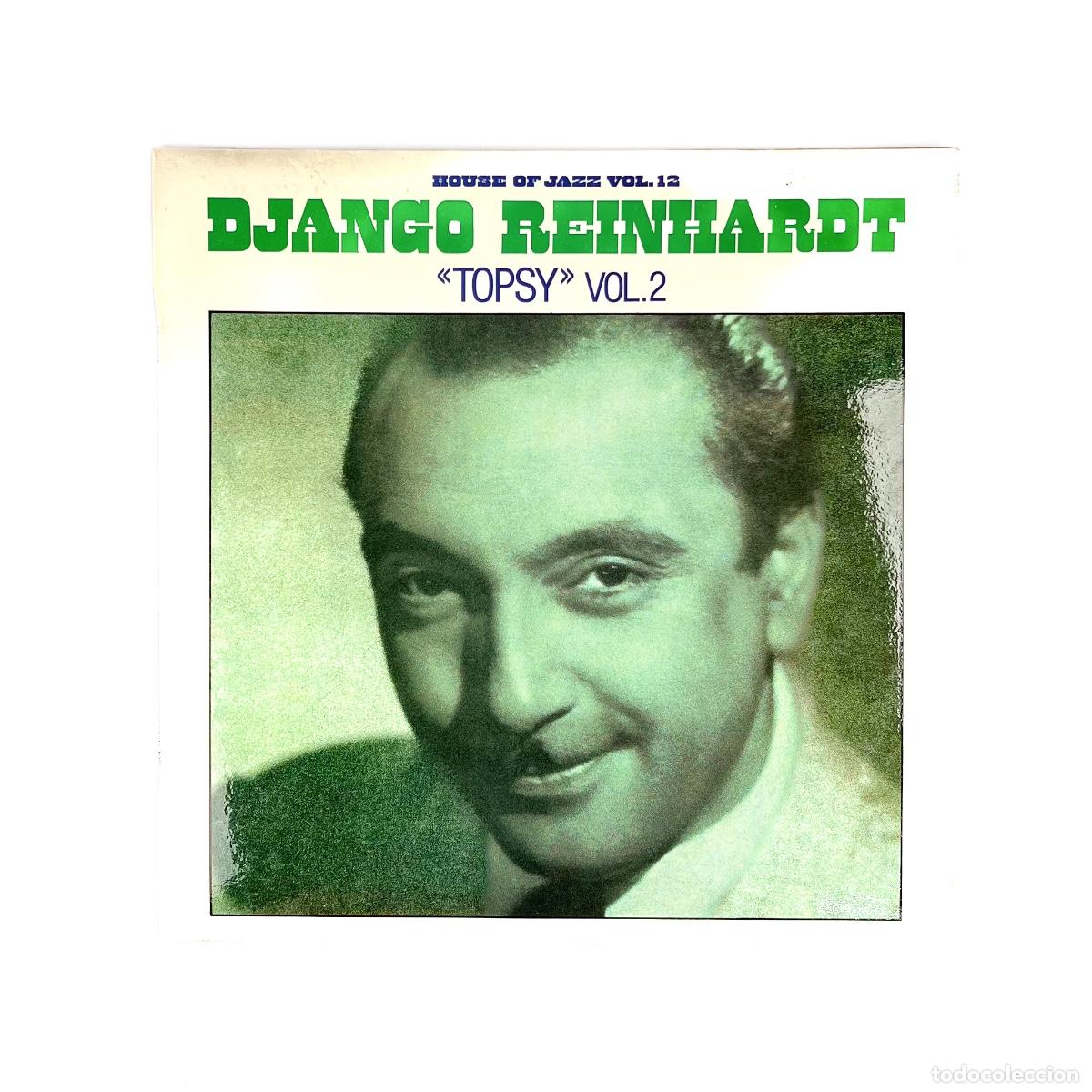 Discos de vinilo: LP. Django Reinhardt. Topsy Vol. 2