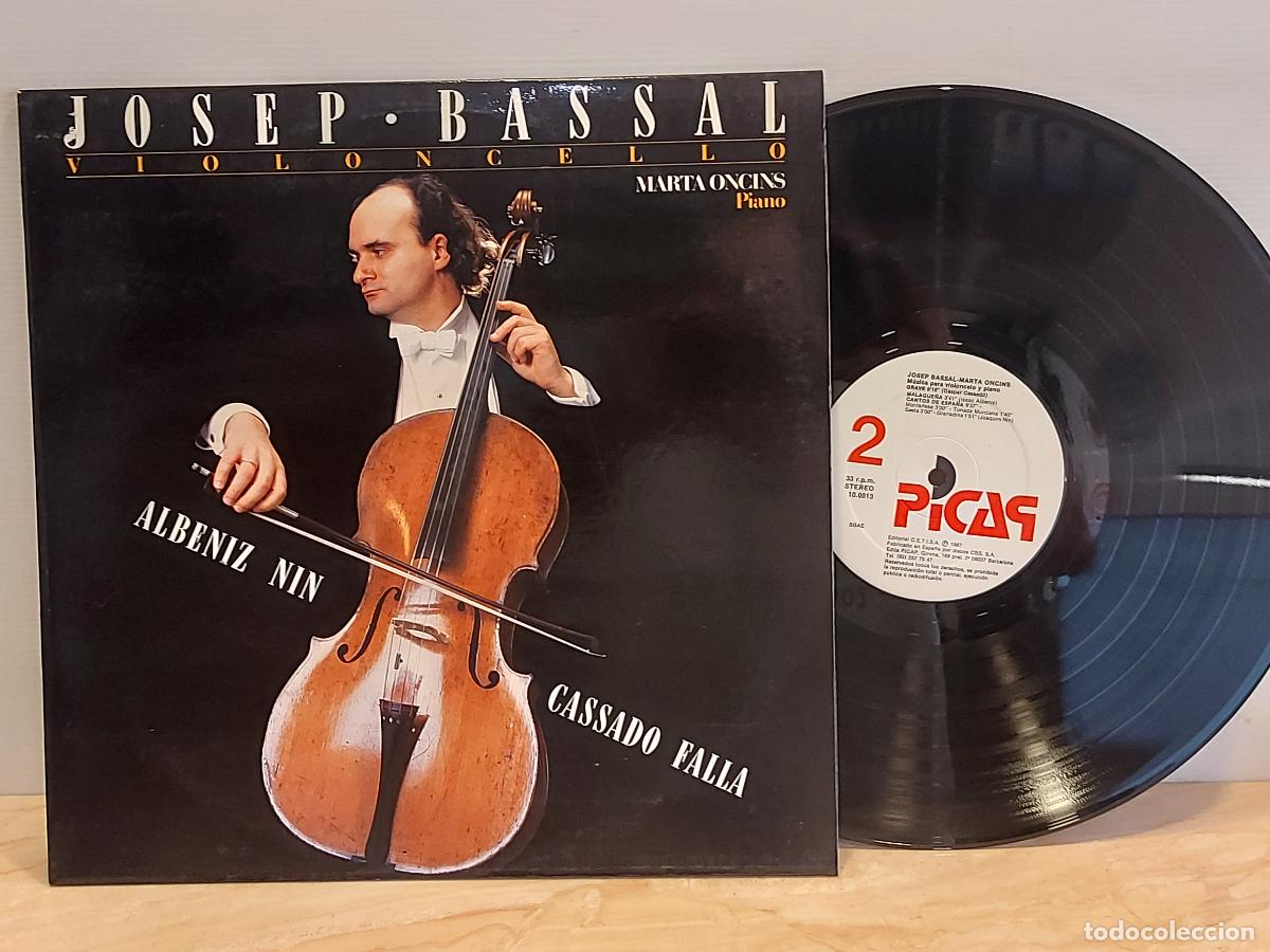Discos de vinilo: JOSEP BASSAL-VIOLONCELLO / MARTA ONCINS-PIANO / LP-PICAP-1987 / DE LUJO. ****