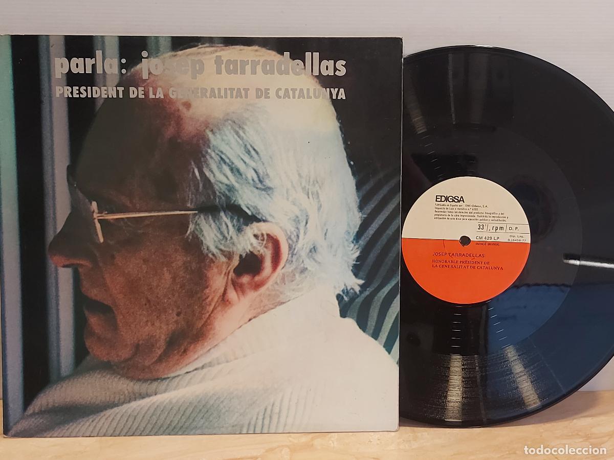 Discos de vinilo: PARLA JOSEP TARRADELLAS / LP-EDIGSA-1977 / GRABADO 1 CARA / MBC. ***