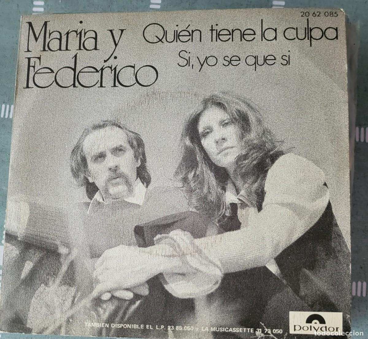 Discos de vinilo: Maria y Federico single sello Polydor editado en Espa&ntilde;a a&ntilde;o 1972...