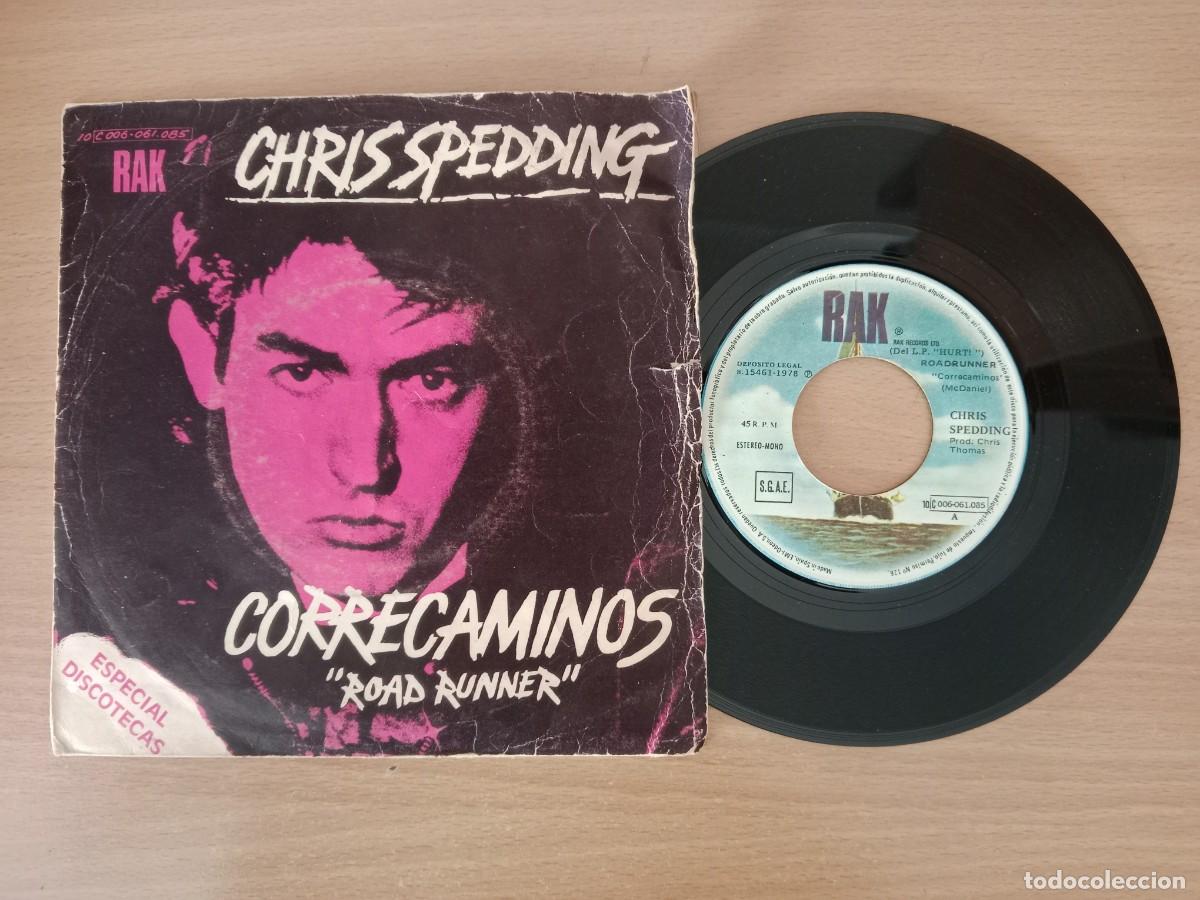 Discos de vinilo: CORRECAMINOS, ROAD RUNNER - CHRIS SPEDDING - SINGLE 45 RPM - RAK - A&Ntilde;O 1978.