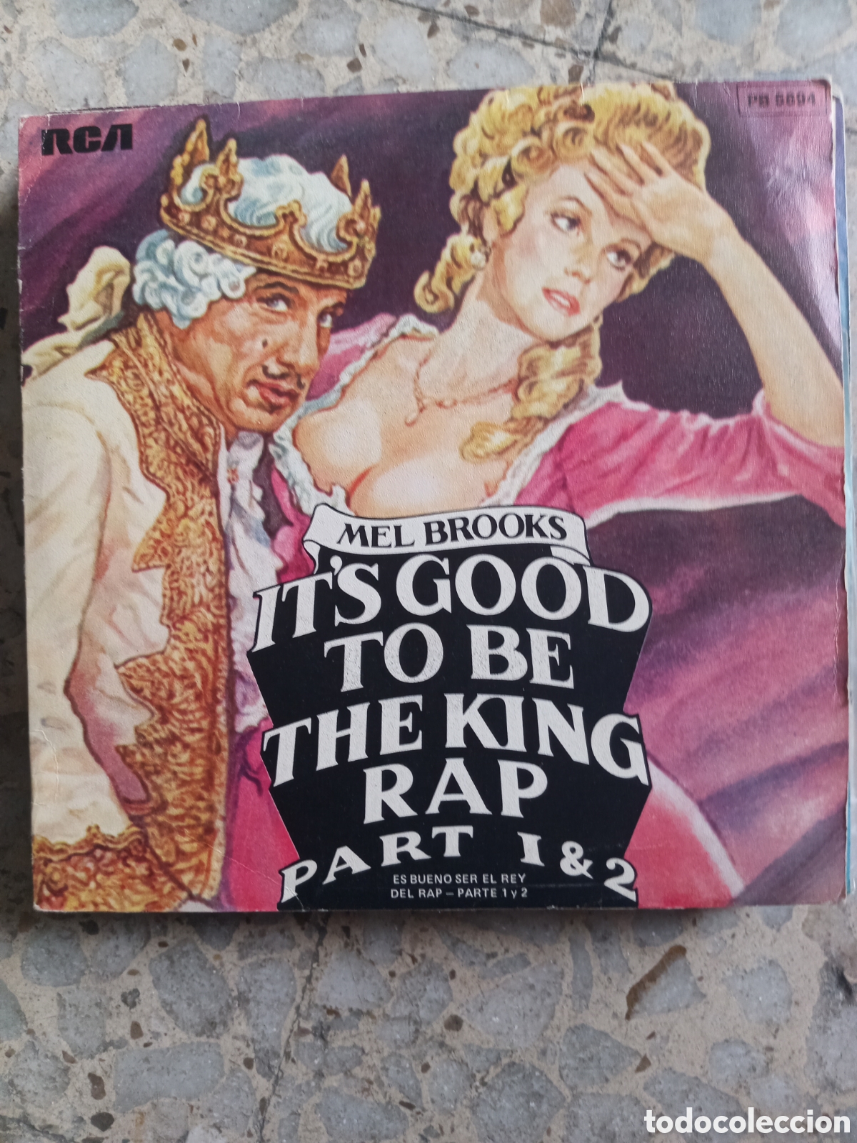 Discos de vinilo: SGL MEL BROOKS IT&acute;S GOOD TO BE THE KING RAP 1981