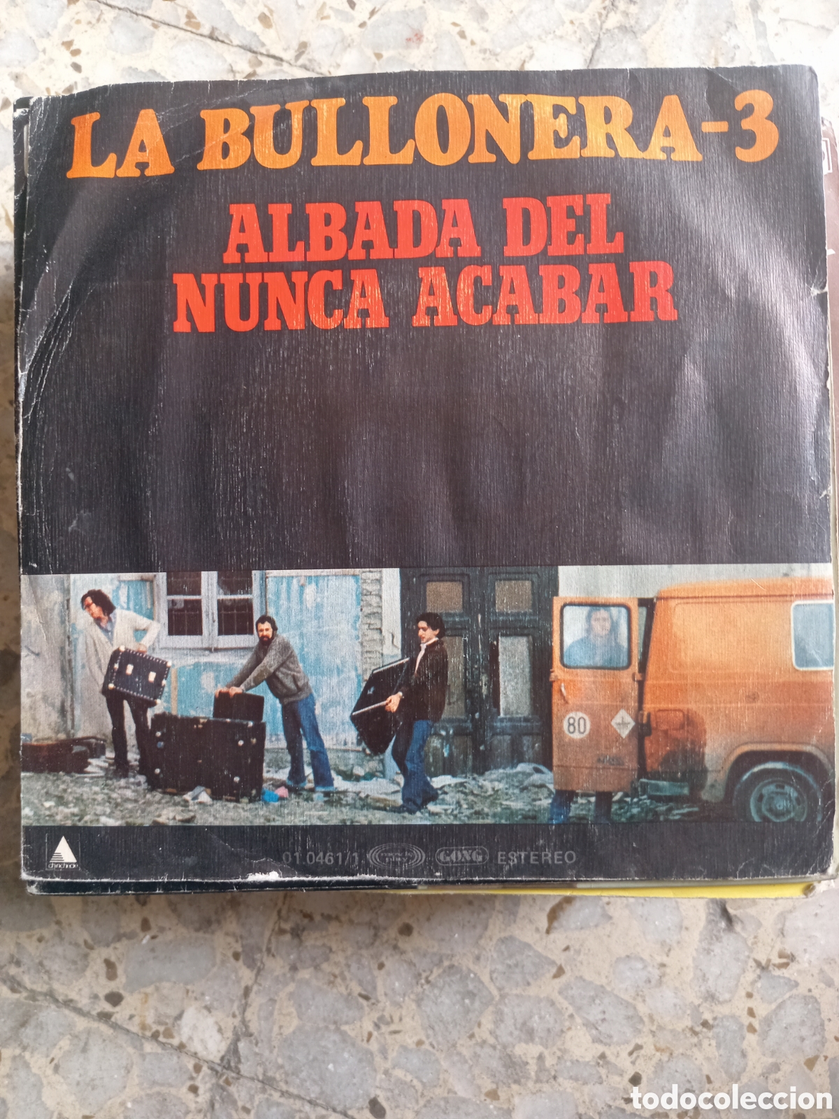 Vinyl records: SGL LA BULLONERA 3 ALDABA DEL NUNCA ACABAR 1979 PROMO