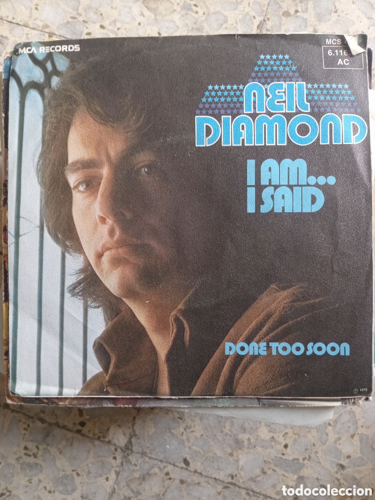 Discos de vinilo: SGL NEIL DIAMOND I AM I SAID 1971 GERMANY