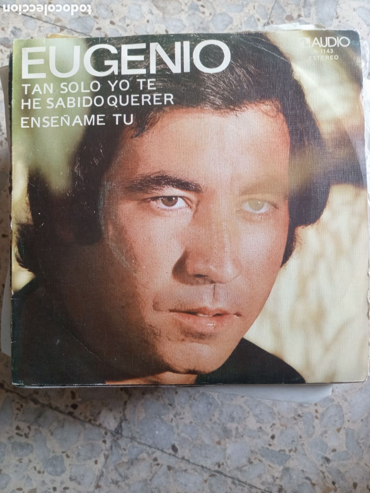 Discos de vinilo: SGL EUGENIO TAN SOLO YO TE HE SABIDO QUERER 1977