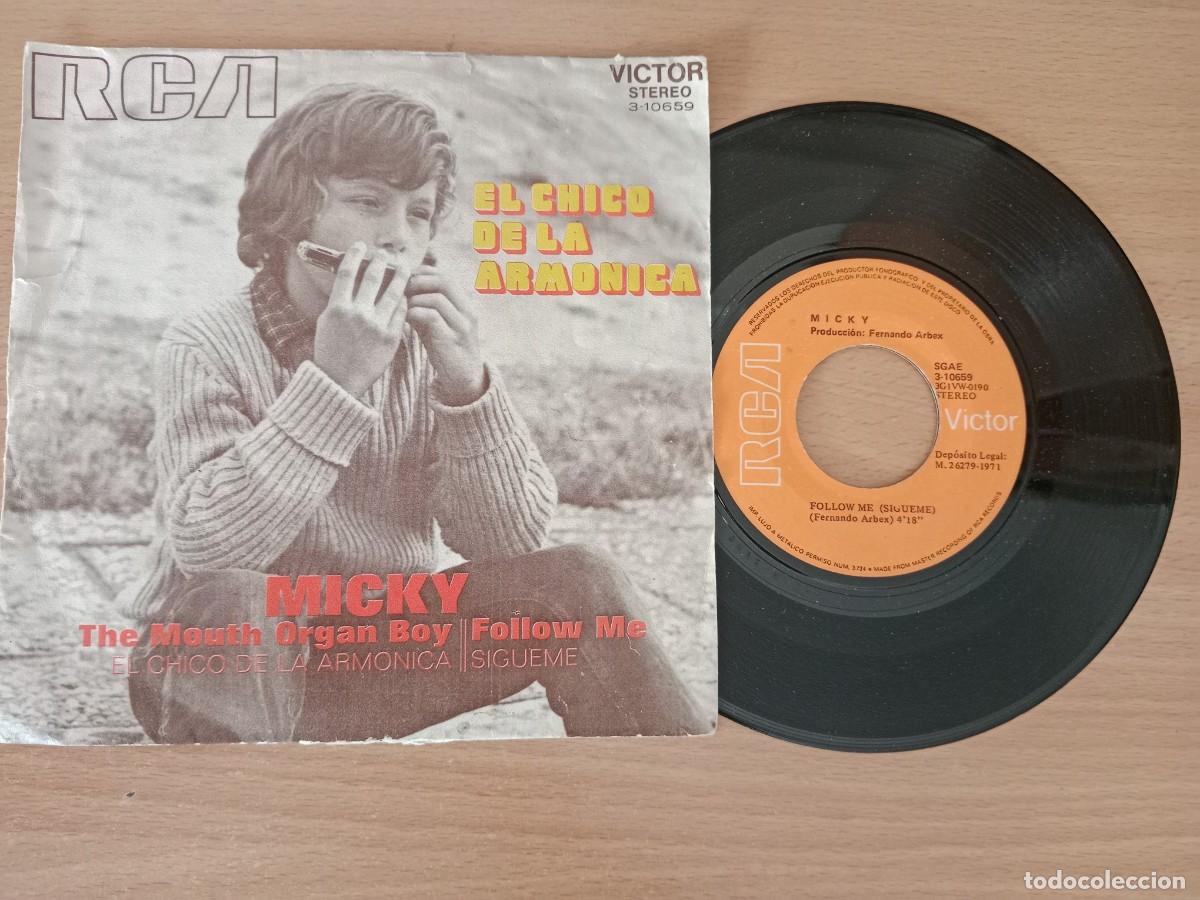 Discos de vinilo: EL CHICO DE LA ARM&Oacute;NICA, S&Iacute;GUEME - MICKY - SINGLE 45 RPM - RCA - A&Ntilde;O 1971.