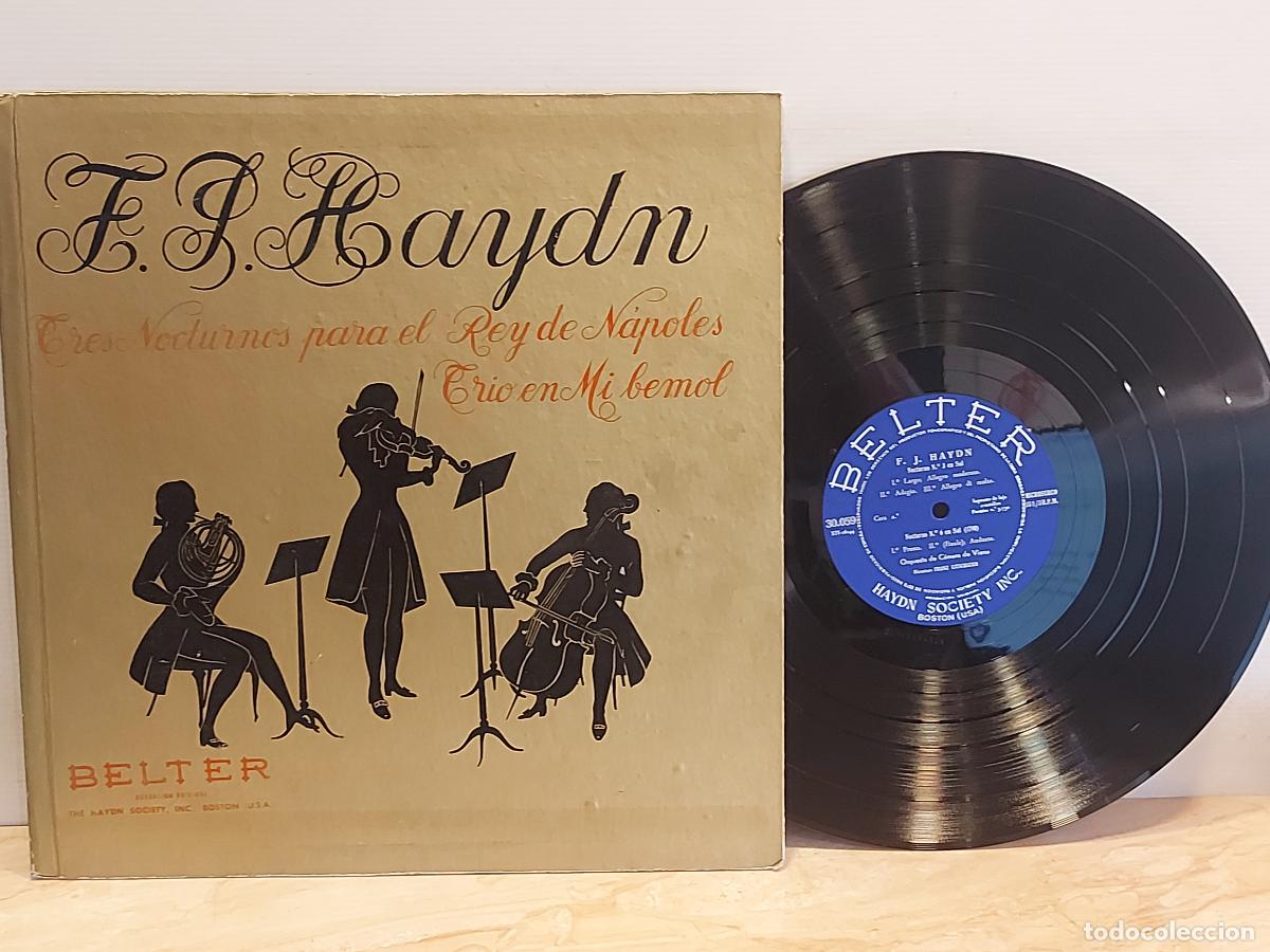 Discos de vinil: F.J. HAYDN / TRES NOCTURNOS PARA EL REY DE N&Aacute;POLES / TR&Iacute;O / LP-BELTER USA / MBC. ***