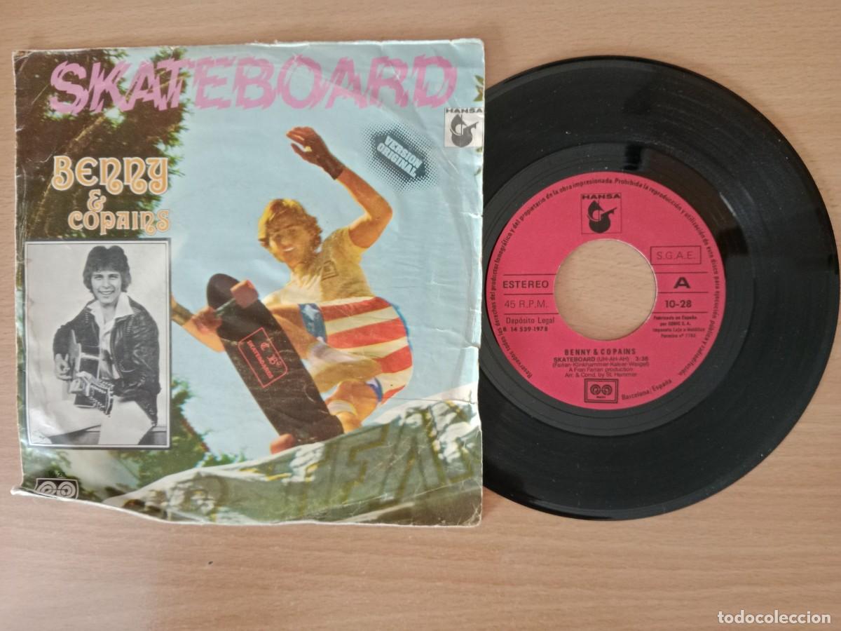 Discos de vinilo: SKATEBOARD, ROLLING SKATEBOARDS - BENNY & COPAINS - SINGLE 45 RPM - HANSA - A&Ntilde;O 1978.