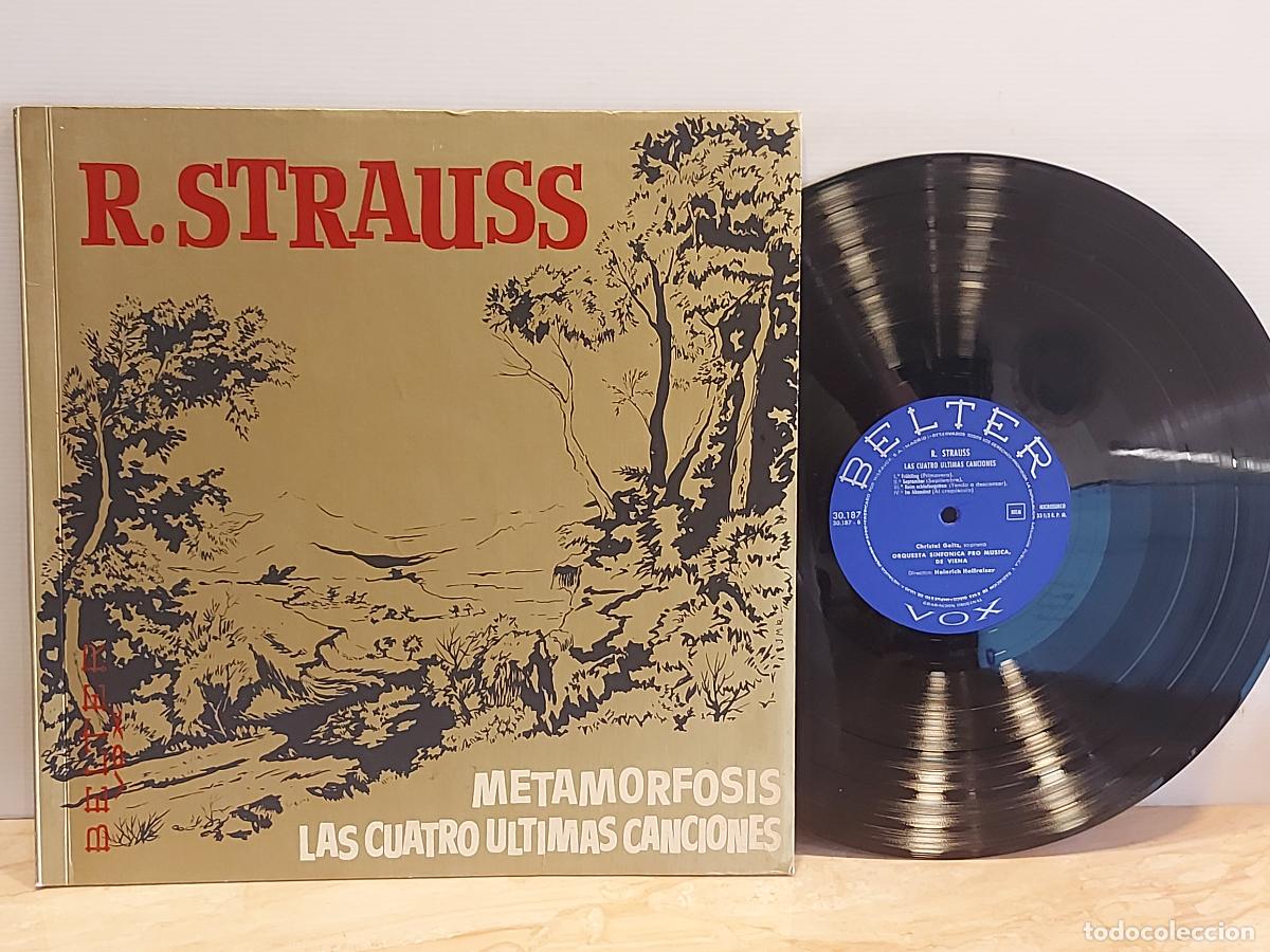 Discos de vinilo: R. STRAUSS / METAMORFOSIS / LAS CUATRO &Uacute;LTIMAS CANCIONES / LP-BELTER VOX-1959 / MBC. ***