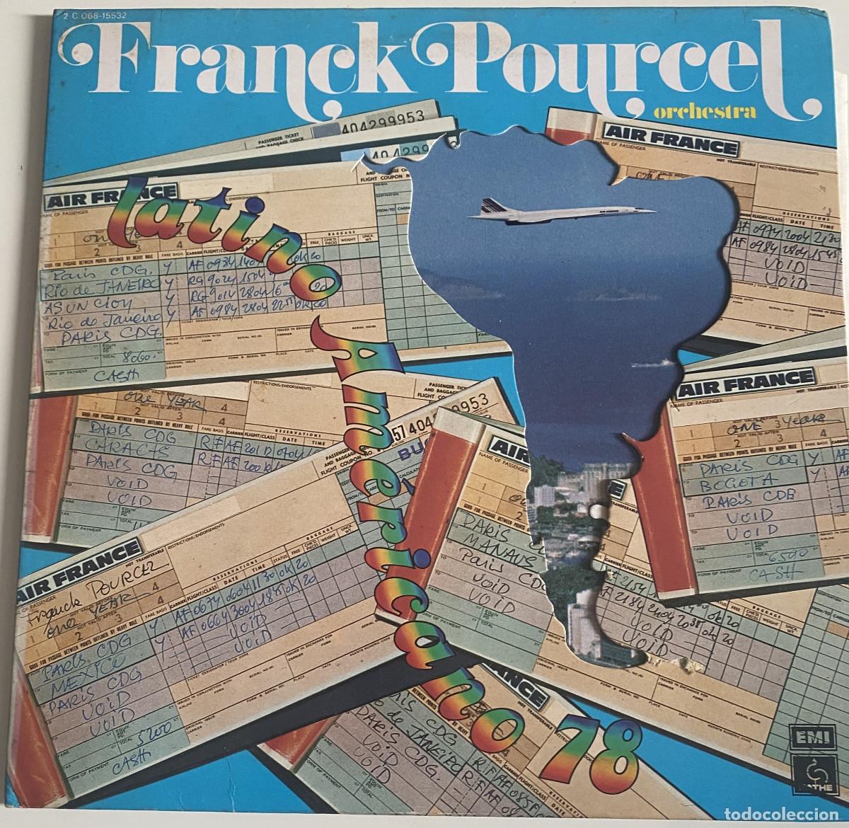 Discos de vinilo: FRANCK POURCEL - LATINO AMERICANO 78 - PATHE MARCONI - EMI - 1978 - VER FOTOS
