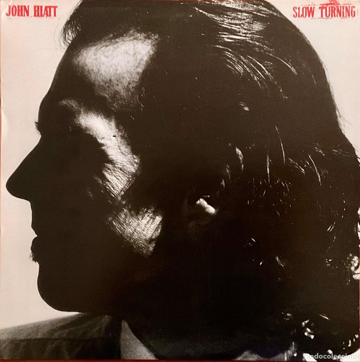 Discos de vinilo: JOHN HIATT - SLOW TURNING - Foto 1